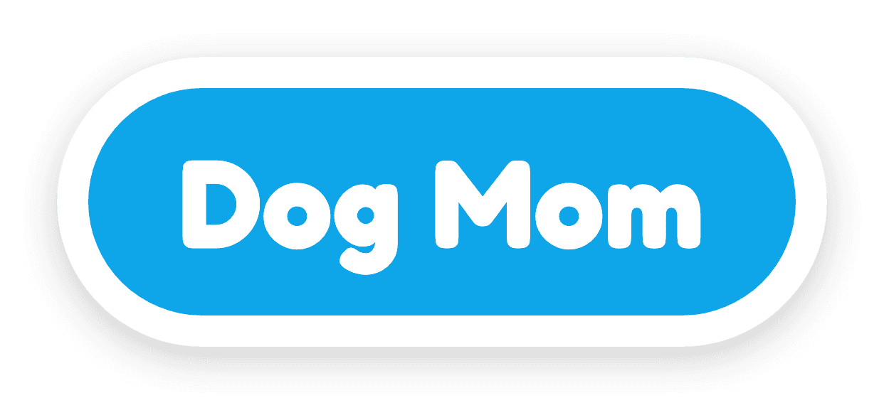Dog Mom