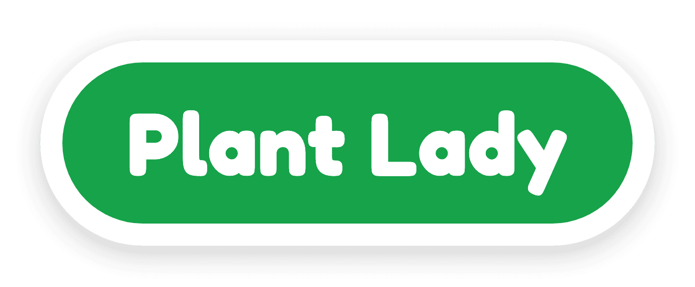Plant Lady
