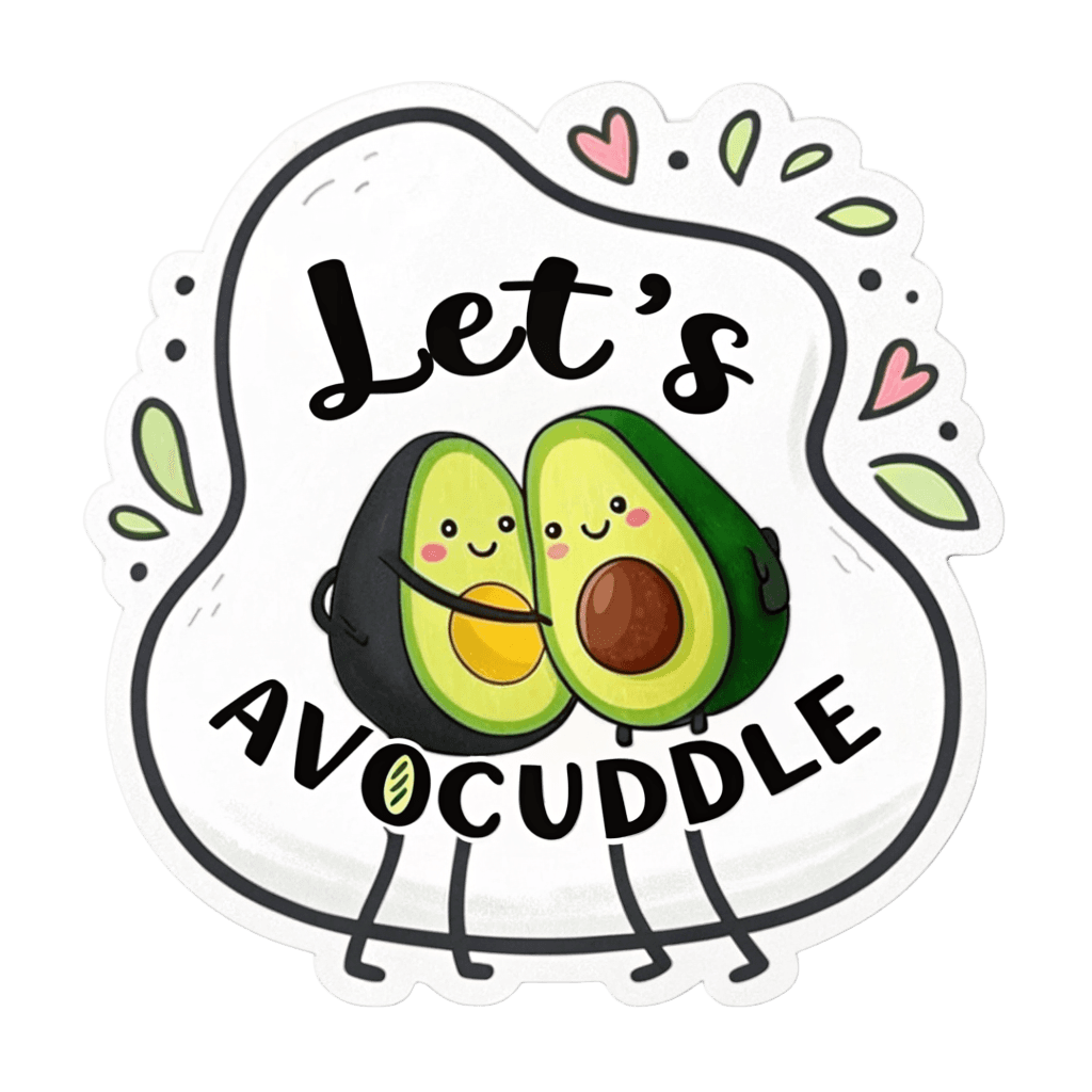 Let's Avocuddle